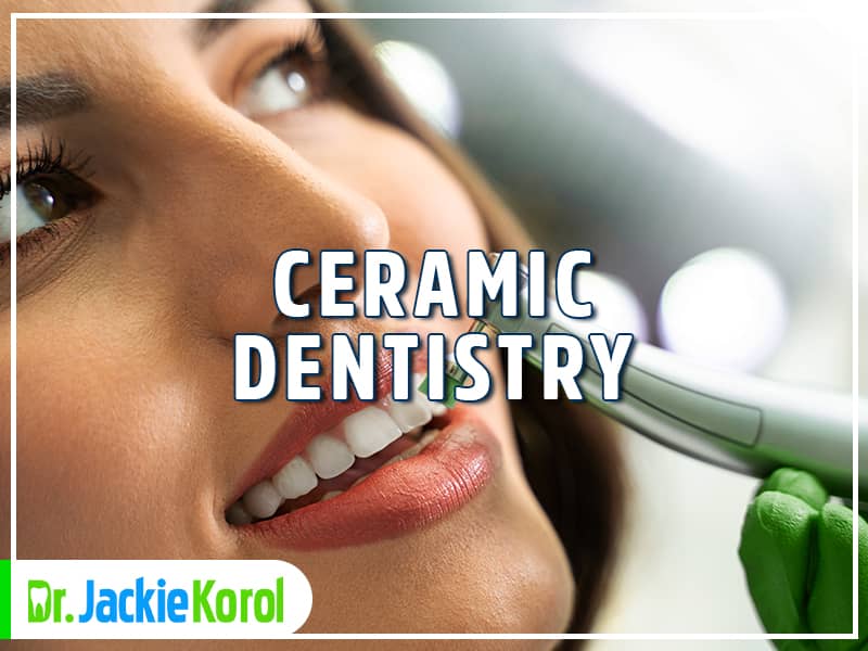 Ceramic Dentistry