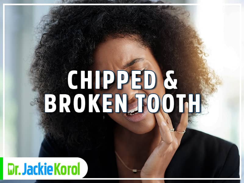 Chipped/Broken Tooth