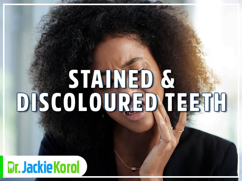 Stained/Discoloured Teeth